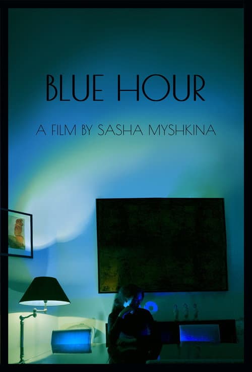 Постер: Blue Hour