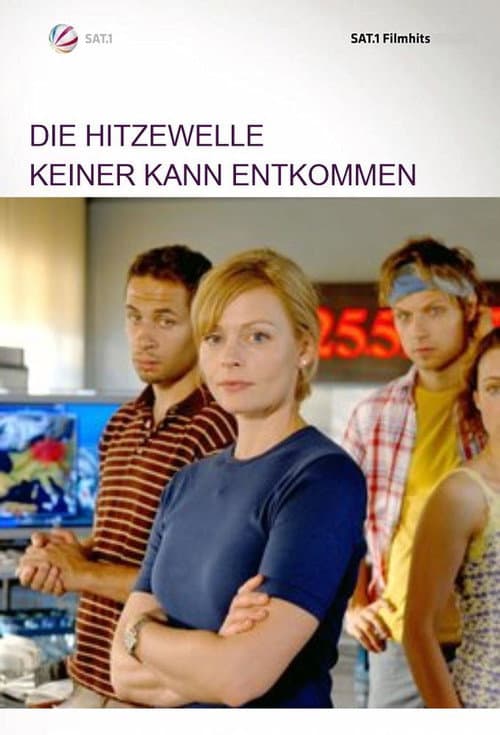 Постер: Die Hitzewelle - Keiner kann entkommen