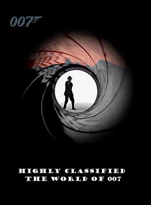 Постер: Highly Classified: The World of 007