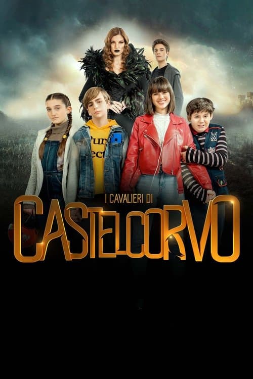 Постер: I Cavalieri di Castelcorvo