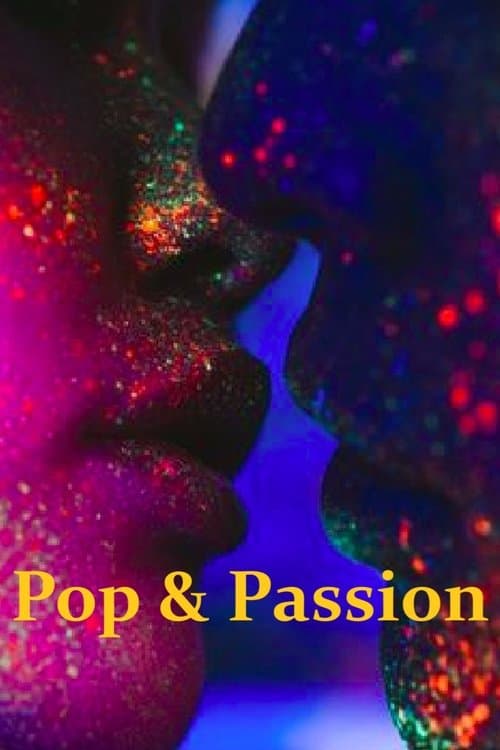 Постер: Pop & Passion