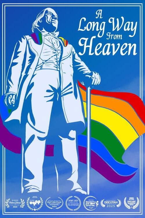 Постер: A Long Way From Heaven: The Rainbow Y Story