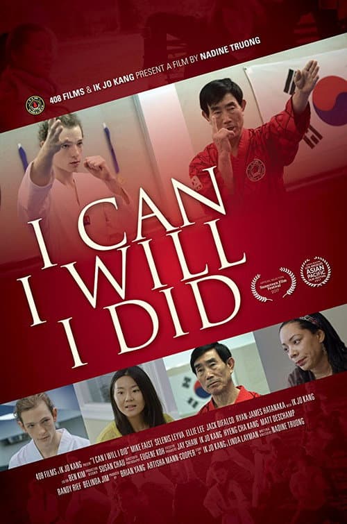 Постер: I Can I Will I Did
