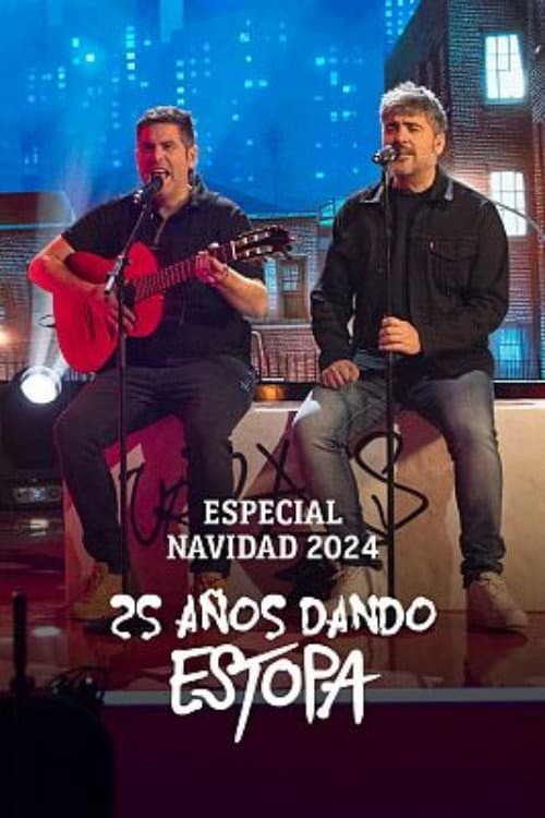 Постер: 25 años dando Estopa