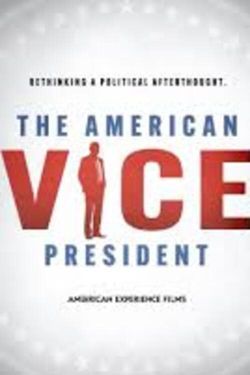 Постер: The American Vice President: Rethinking a Political Afterthought