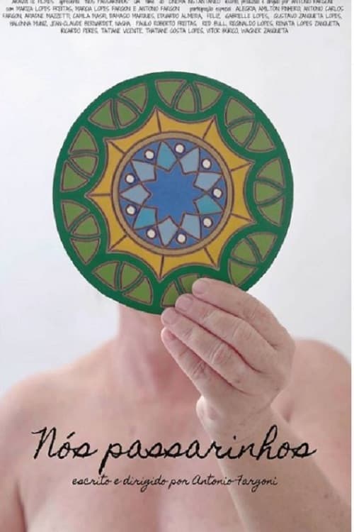 Постер: Nós Passarinhos