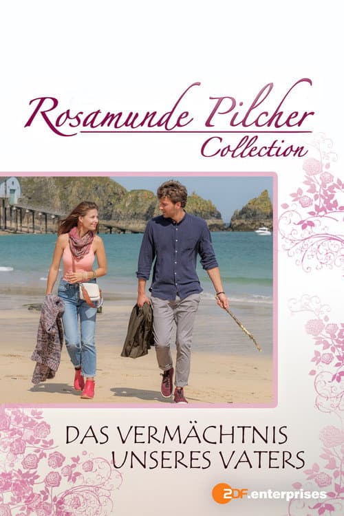 Постер: Rosamunde Pilcher: Das Vermächtnis unseres Vaters