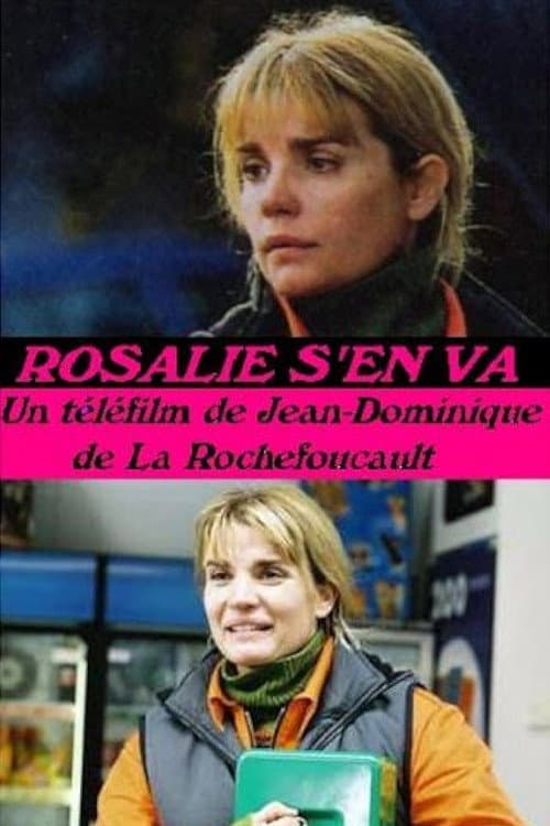 Постер: Rosalie s'en va