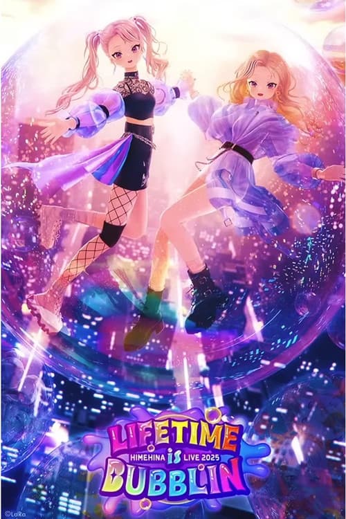 Постер: HIMEHINA LIVE 2025『LIFETIME is BUBBLIN』 Day 1