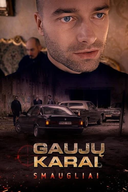Постер: Gaujų karai