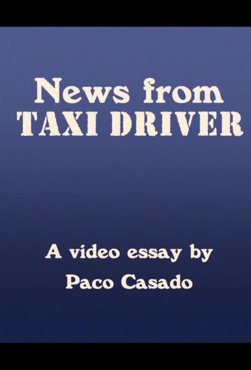 Постер: News from Taxi Driver