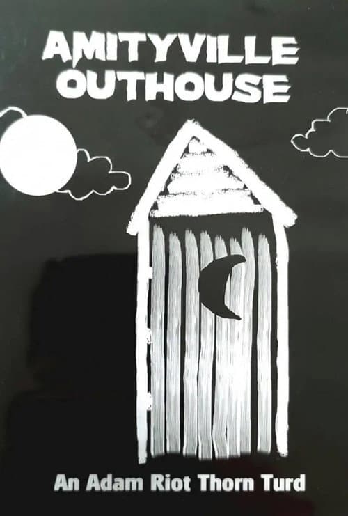 Постер: Amityville Outhouse