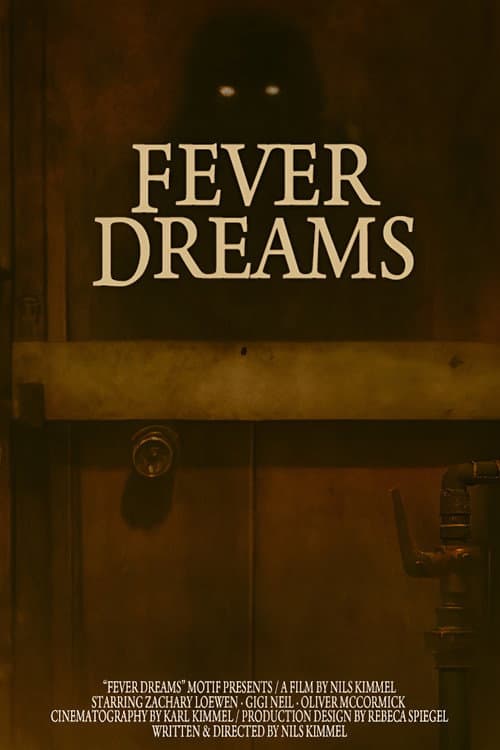 Постер: Fever Dreams