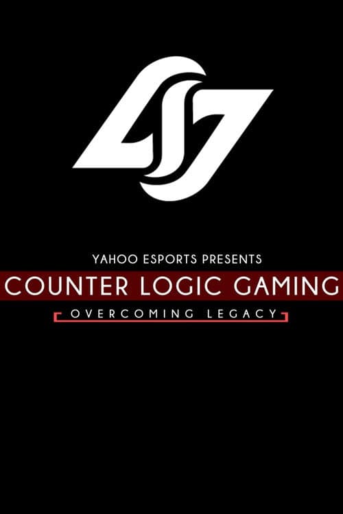 Постер: Counter Logic Gaming: Overcoming Legacy