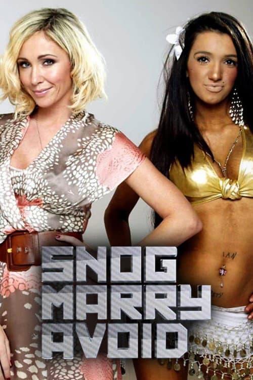 Постер: Snog Marry Avoid?