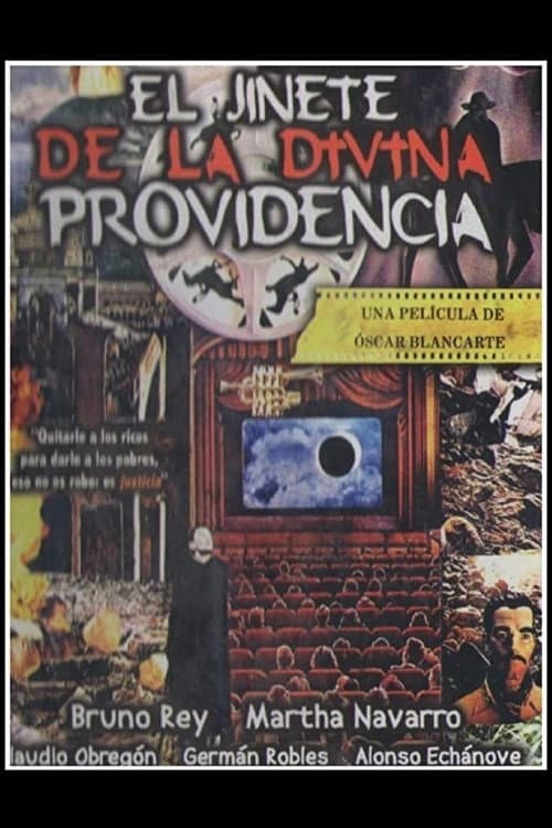 Постер: El jinete de la divina providencia