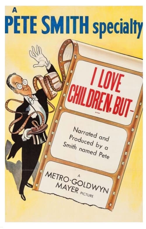 Постер: I Love Children, But!