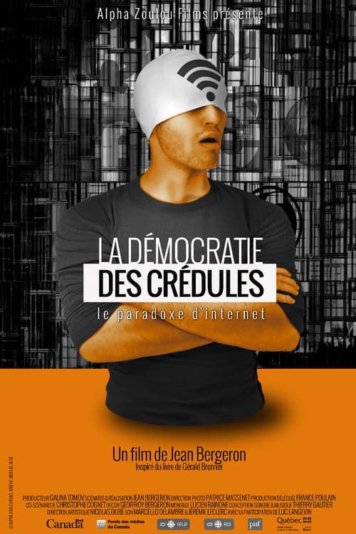 Постер: La démocratie des crédules