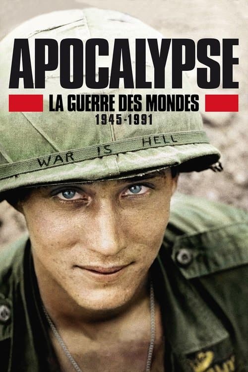 Постер: Apocalypse, La Guerre des mondes (1945-1991)