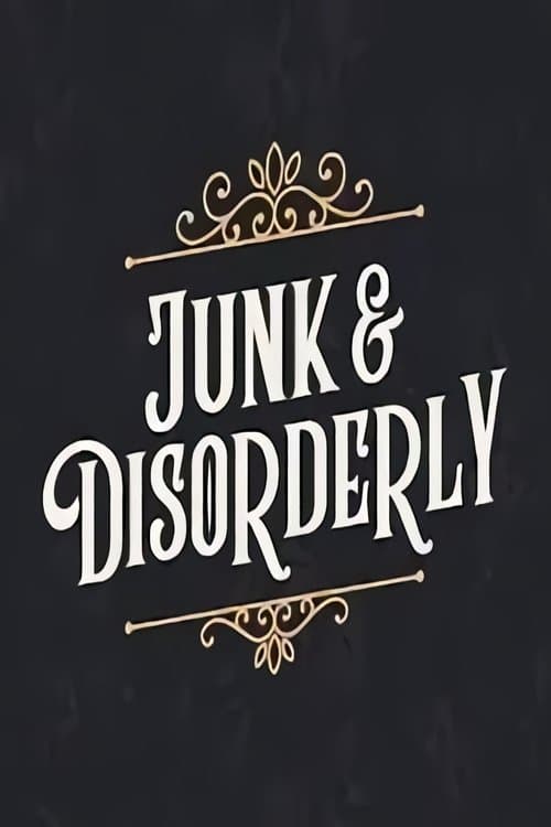 Постер: Junk and Disorderly