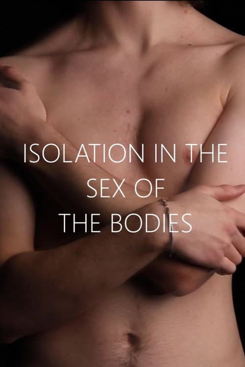 Постер: ISOLATION IN THE SEX OF THE BODIES