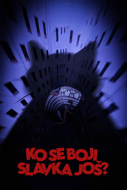 Постер: Ko se boji Slavka još?