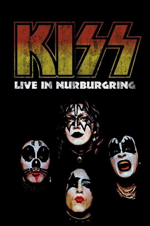 Постер: Kiss - Live in Nurburgring