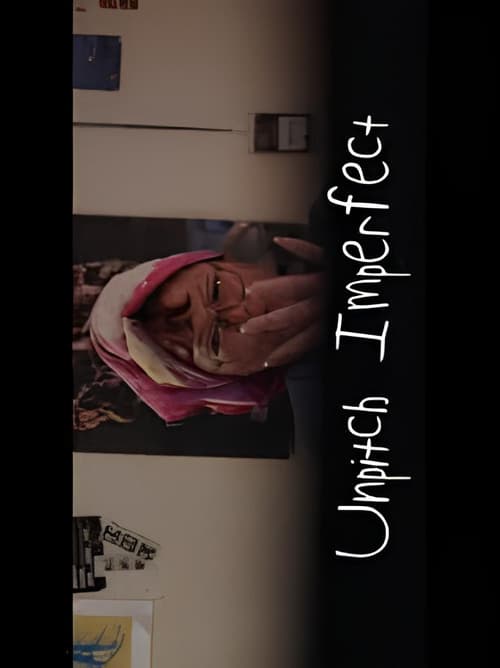 Постер: Unpitch Imperfect