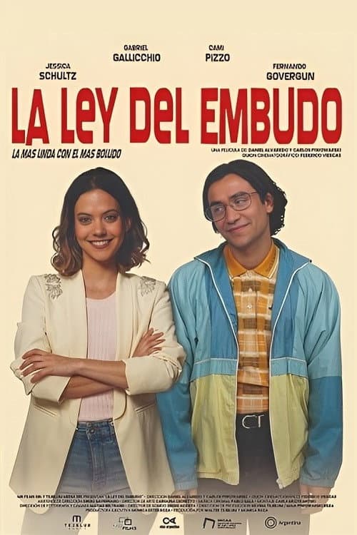 Постер: La ley del embudo