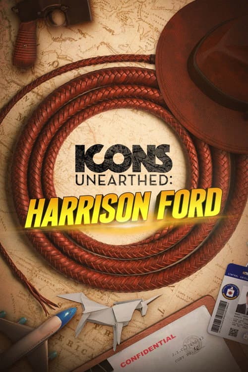 Постер: Icons Unearthed: Harrison Ford