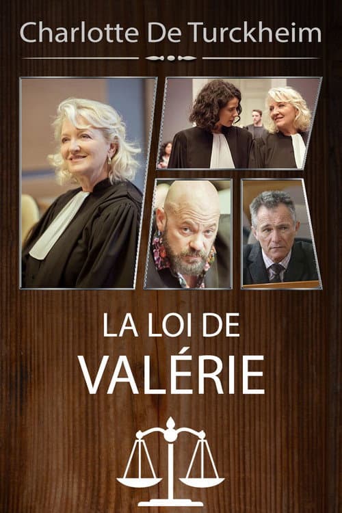 Постер: La Loi de Valérie, tous coupables