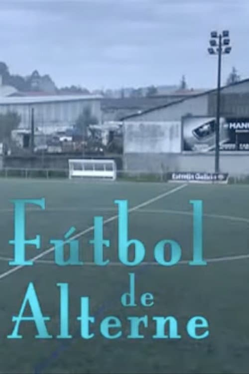 Постер: Fútbol de alterne