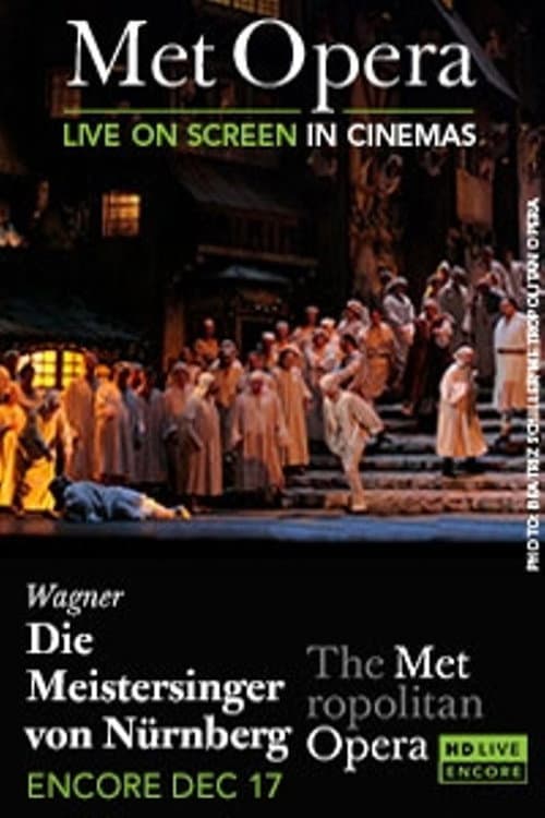 Постер: Die Meistersinger von Nürnberg - Metropolitan Opera