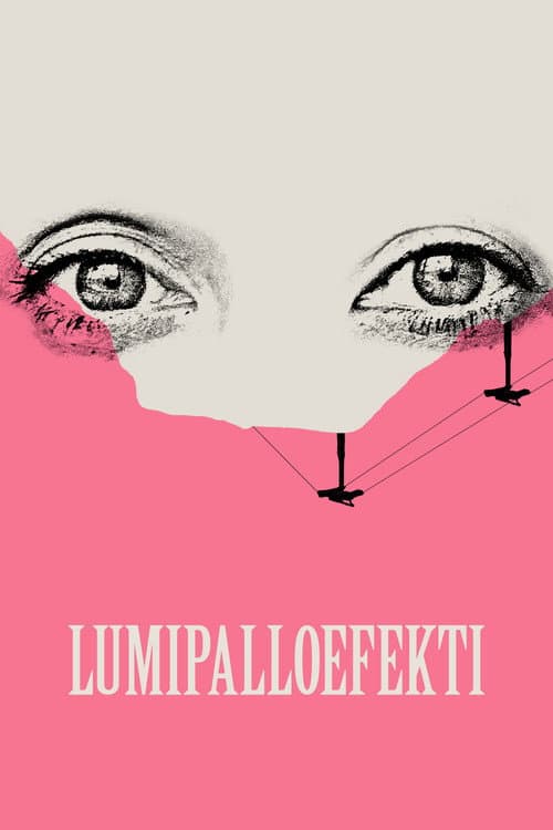 Постер: Lumipalloefekti