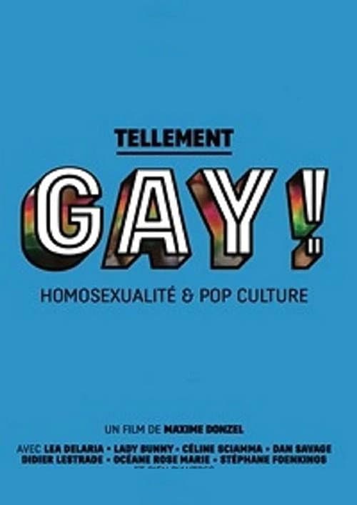 Постер: Tellement gay ! Homosexualité & pop culture