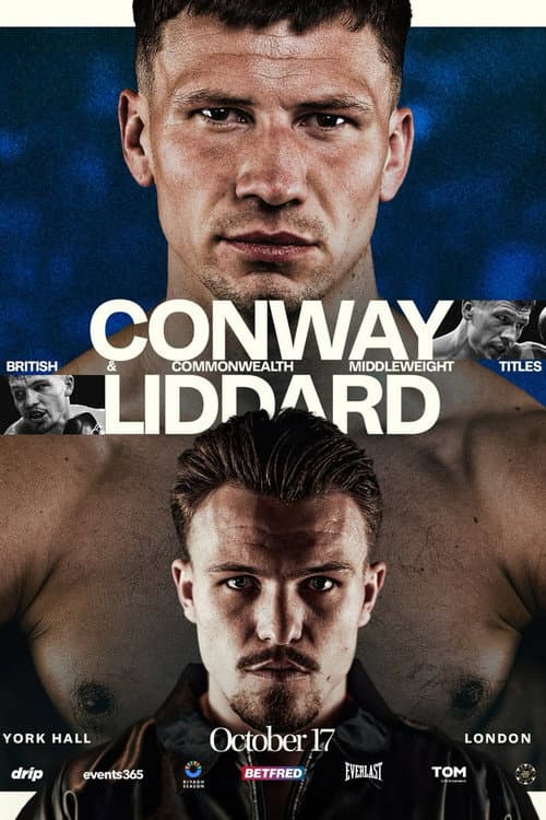 Постер: Kieron Conway vs. George Liddard