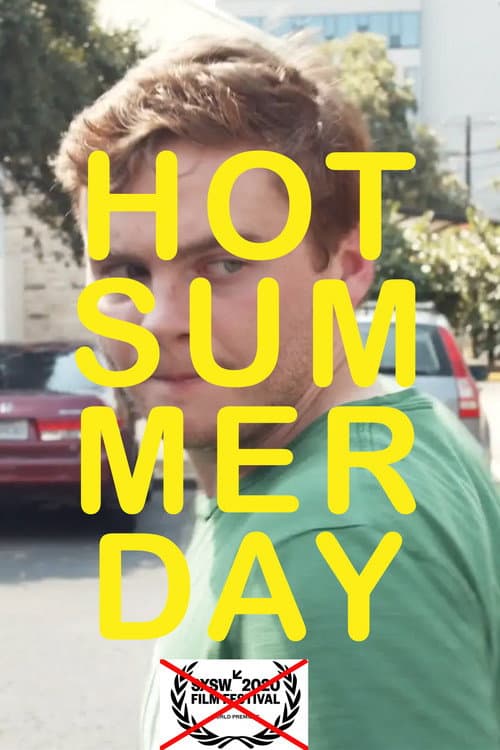 Постер: Hot Summer Day