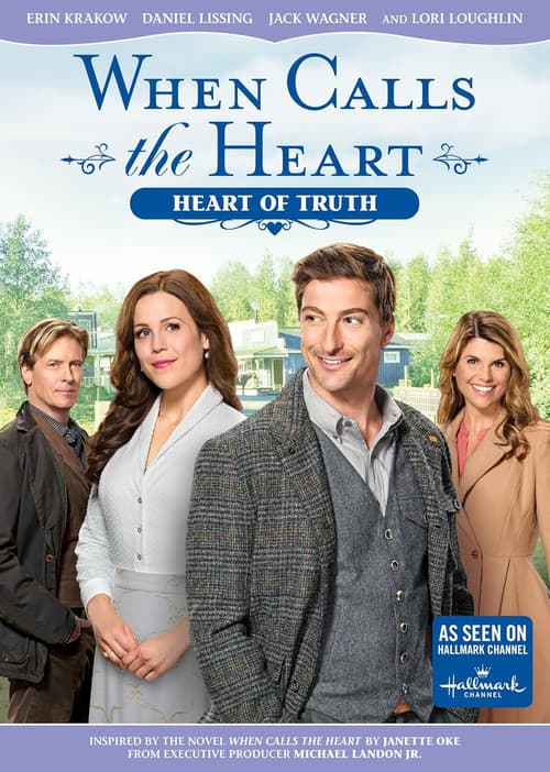 Постер: When Calls The Heart: Heart Of Truth