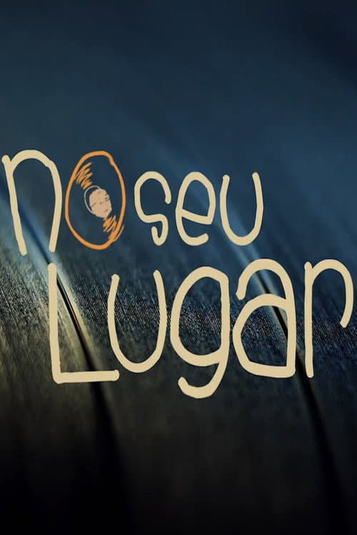 Постер: No seu Lugar