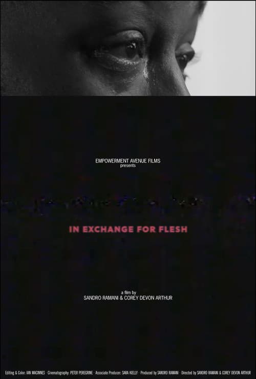 Постер: In Exchange For Flesh