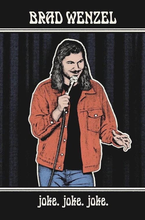 Постер: Brad Wenzel: joke. joke. joke.