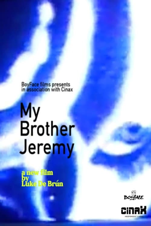 Постер: My Brother Jeremy