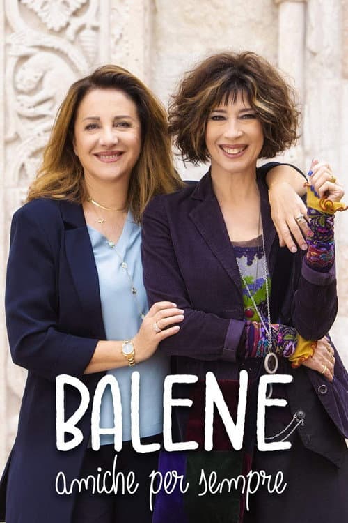 Постер: Balene - Amiche per sempre
