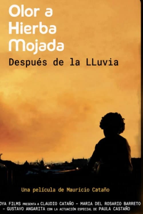 Постер: Olor a hierba mojada después de la lluvia