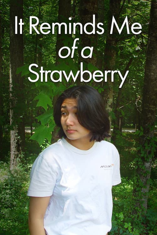 Постер: It Reminds Me of a Strawberry