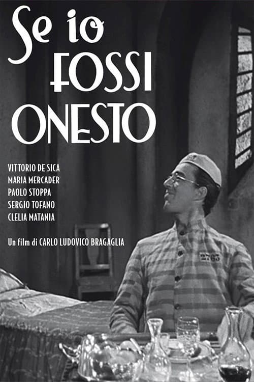 Постер: Se io fossi onesto