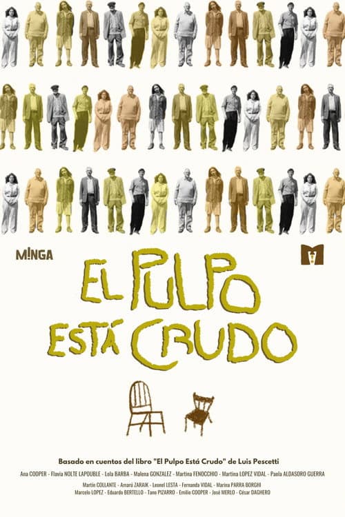 Постер: El Pulpo Está Crudo