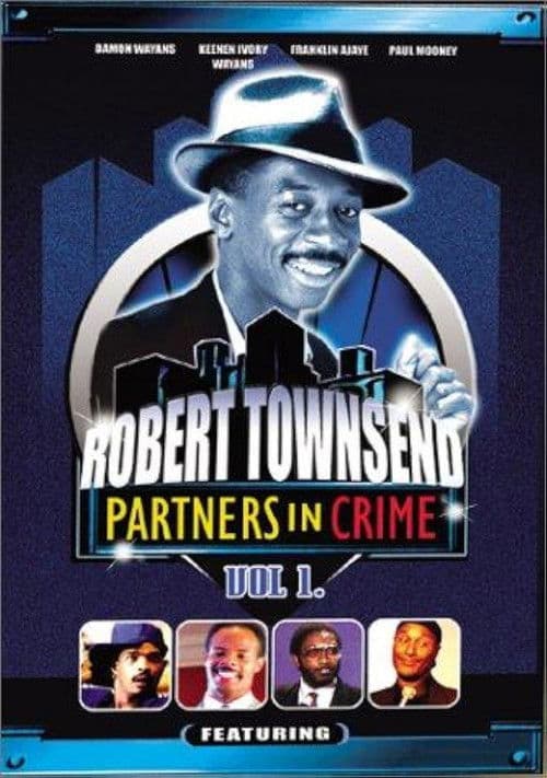 Постер: Robert Townsend: Partners in Crime: Vol. 1