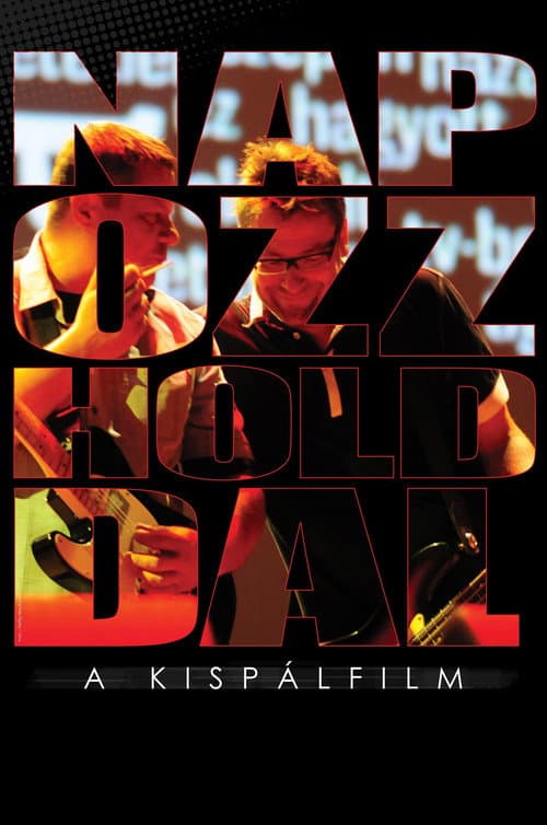 Постер: Napozz Holddal - A Kispálfilm