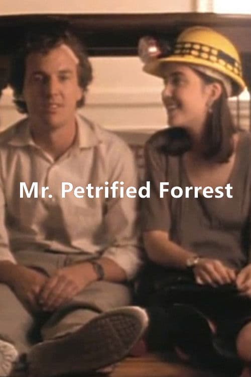Постер: Mr. Petrified Forrest